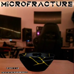 Microfracture (feat. ThatOtherBrownGuy)