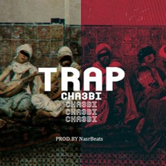 Morrocan Chaabi X Trap