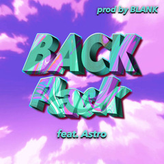 Backpack [Remix] - Waterboiii x Astro52 - (Prod. BLANK)