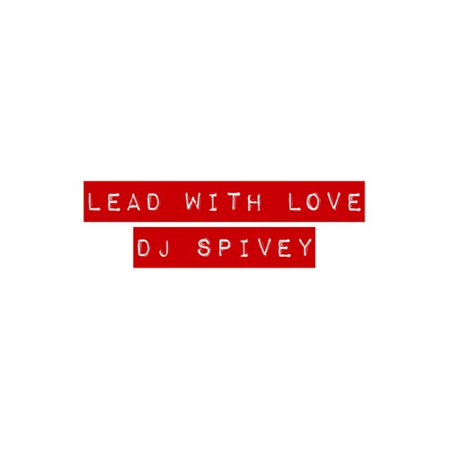 Lead With Love