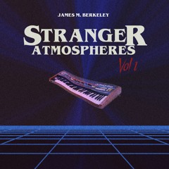 Stranger Atmospheres Vol 1. Sampler