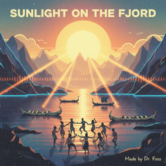 Sunlight of the Fjord