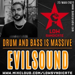 Drum and Bass is Massive (22-03-2022)