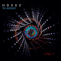 Lose It (Tim Angrave and Mozez)