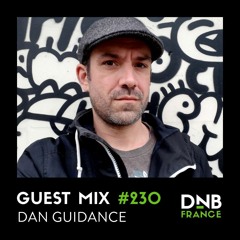 Guest Mix #230 – Dan Guidance