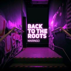 Maringo - Back To The Roots
