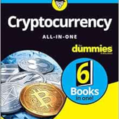 [ACCESS] EPUB 📪 Cryptocurrency All-in-One For Dummies by Kiana Danial,Tiana Laurence