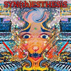 >>-SYN(th)ESTHESiS-<< (Final Track)