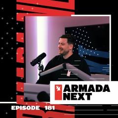 Armada Next | Episode 181 | Ben Malone