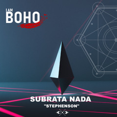 𝐏𝐑𝐄𝐌𝐈𝐄𝐑𝐄: Subrata Nanda - Stephenson (Jovoj Remix) [I Am Boho Records]