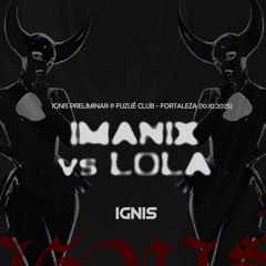 IMANIX B2B LOLA GARCIA | PRELIMINAR DJset Live @ Fuzuê Club, Fortaleza 10.10.2025