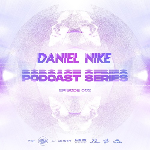 Stream Daniel Nike Podcast Series Episode 002 by Daniel Nike (Hun) Listen online for free