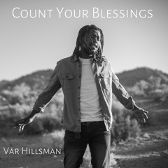 Var  Count your blessings