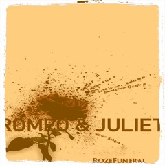 Romeo & Juliet