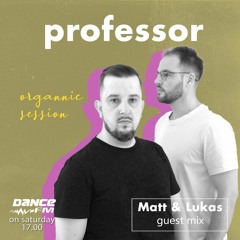 Organnic Session #64 w Matt & Lukas - Guest Mix