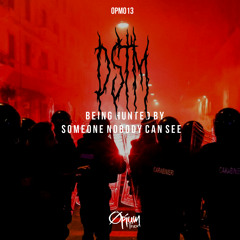 Dstm - Being Hunted By Someone Nobody Can See (Dj Balu Remix)