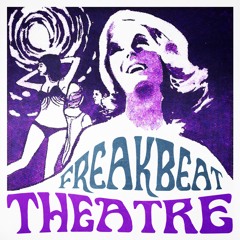 Freakbeat Theatre