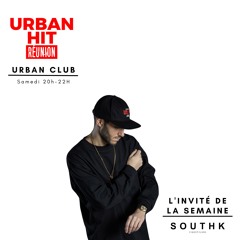 Urban Club #64 (11 Avr 2024) - Dj South K est l’invité de la semaine !