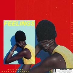 Feelings ft. MarsTheRedApe (Produced by DYNAMITIC)