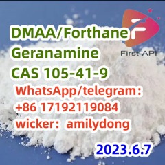 methylhexamine sale DMAA Forthane Geranamine cas 105-41-9