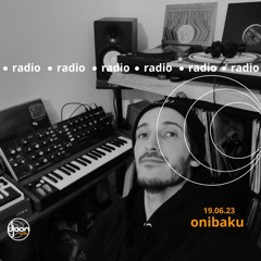 Onibaku for Djoon Radio