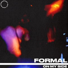 FORMAL - ON MY SIDE