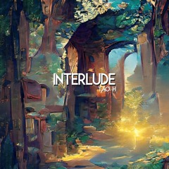 Tao H - Interlude