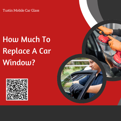 How Much To Replace A Car Window?