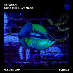 Rafasan - Taste (feat. Ivy Marie)