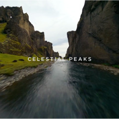 Cheblymusic Presents - CELESTIAL PEAKS Vol.1 (Melodic Techno/Melodic House/ Progressive House)