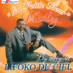 Medley papa Lifoko du Ciel
