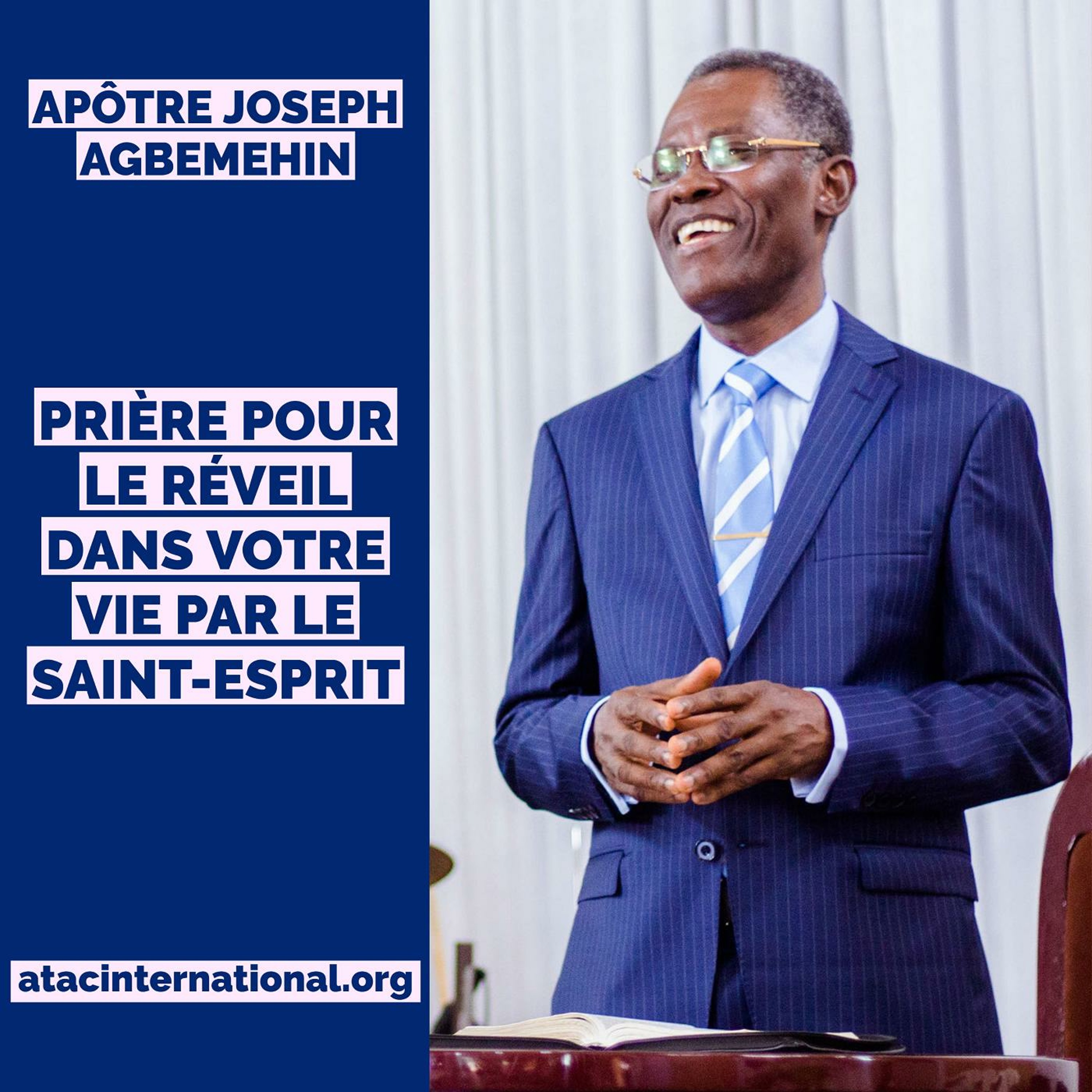 EPR020-1 Prière pour le Réveil dans votre vie par le Saint-Esprit - Apôtre Joseph K. Agbemehin episode artwork