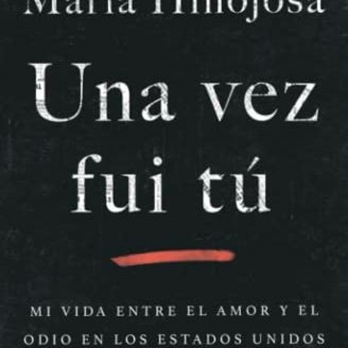 GET [EBOOK EPUB KINDLE PDF] Una vez fui tú (Once I Was You Spanish Edition): Memorias (Atria Espano