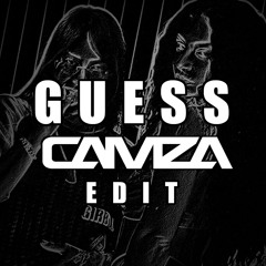 Guess [Camza Remix]