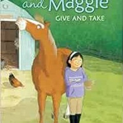✔️ Read Bramble and Maggie Give and Take (Candlewick Sparks) by Jessie Haas,Alison Friend