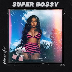 SUPER BOSSY FREESTYLE