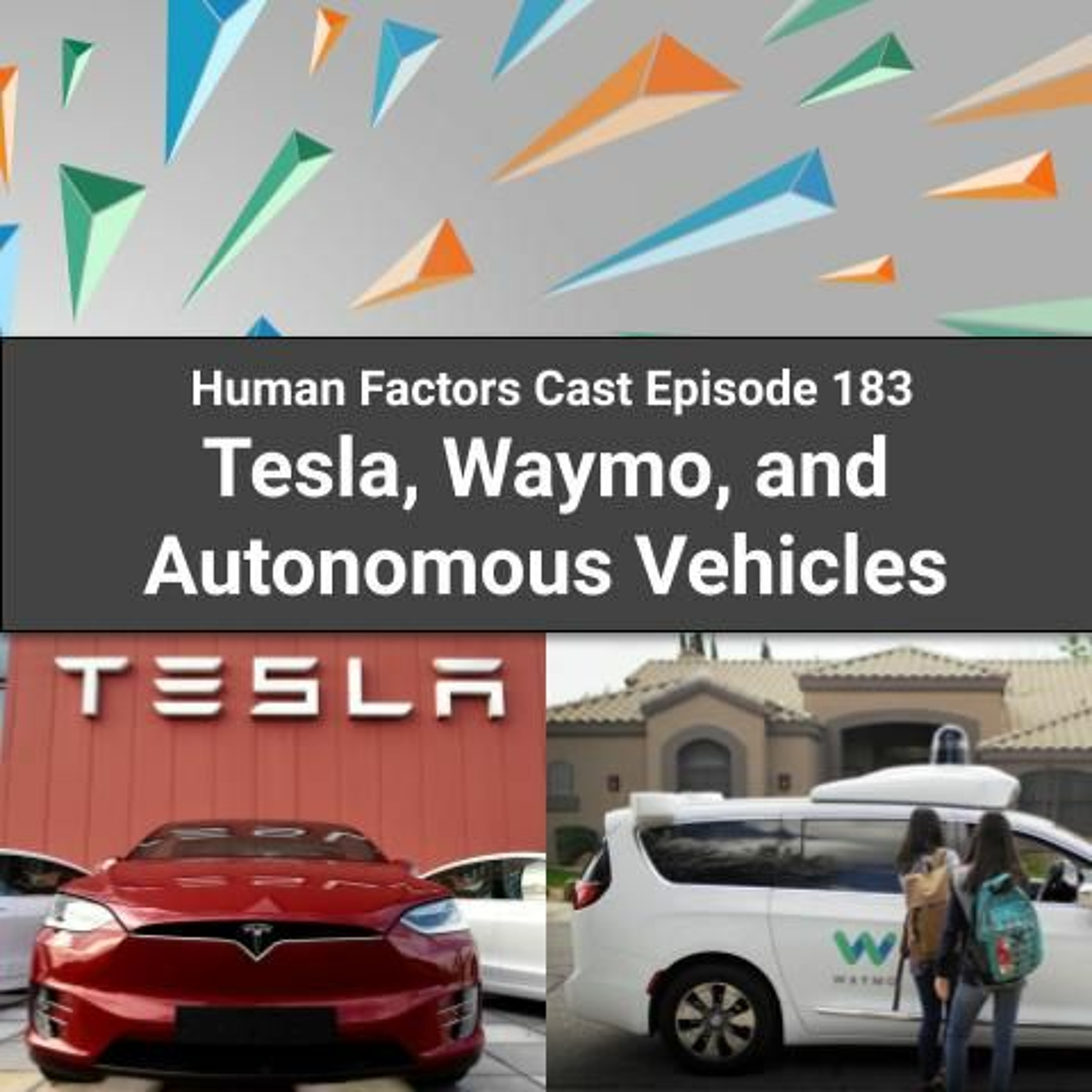 E183 - Tesla, Waymo, and Autonomous Vehicles Image