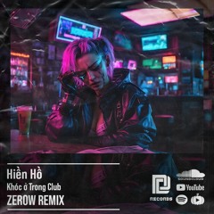 Hiền Hồ - Khóc Ở Trong CLub [ ZEROW Remix ] [ Free Download = Buy ]