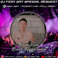 DJ FERY BRT DUGEM JALAN CINTA KITA SPESIAL REQUEST BAEM TILLDROP FUNKOT 2023