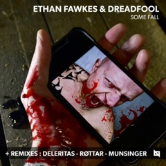 PREMIERE: Ethan Fawkes & Dreadfool - Some Fall (Munsinger Remix) [ NU BODY RECORDS ]