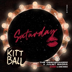 The Deepshakerz, Juliet Sikora Feat. Dennis Wonder - Saturdays (Short Edit)