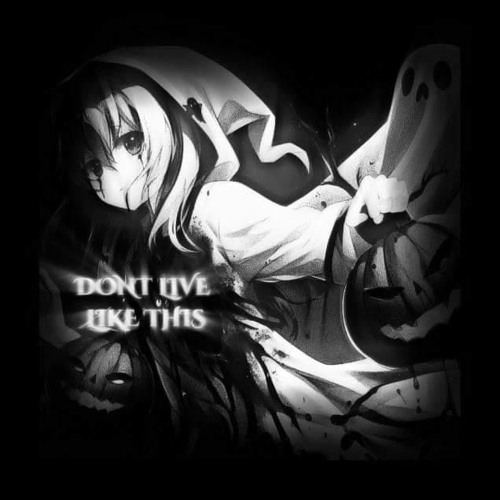 dont live like this (ft. K3NT4!) (SCARLET-VOID x slasha)