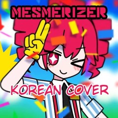 Mesmerizer [Korean Cover] / SV Kasane Teto (重音テト)