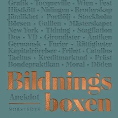 Lena Halldenius – En bildande resa med Bildningsboxen