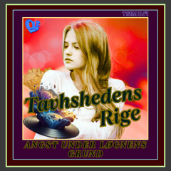 Tavsheden Har Den Største Rige