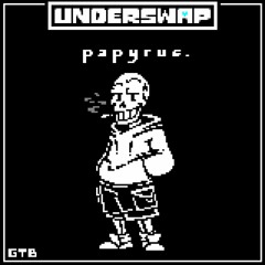 [Underswap] papyrus.
