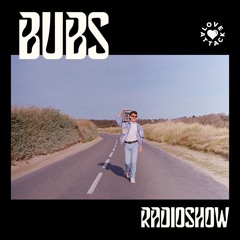 Love Attack Radioshow 15: Bubs