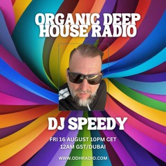 DJ SPEEDY | HOUSE MIX VOL 1 | 16 AUGUST 2024 | ODH-RADIO |