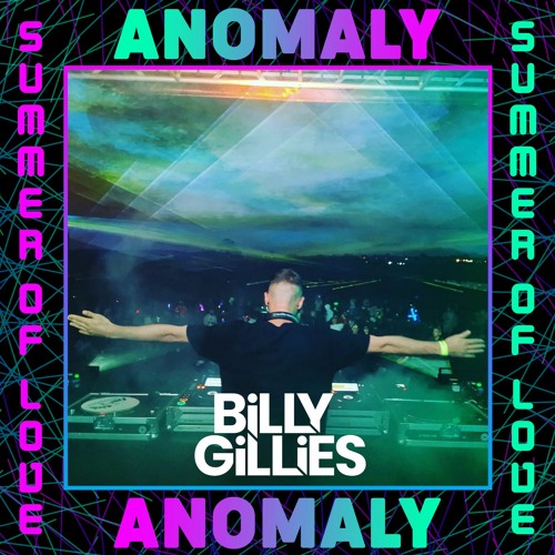 Billy Gillies @ Anomaly - Summer of Love Festival 2020