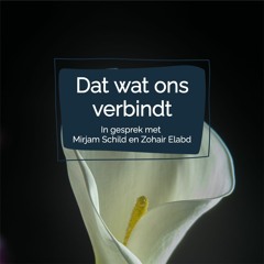 #37 Dat wat ons verbindt